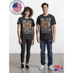 In My Football Era Essential T-Shirt Unisex